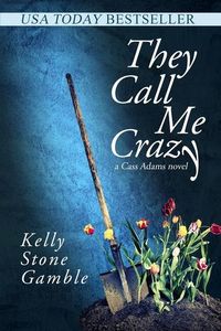 Produktbild: Gamble, K: They Call Me Crazy
