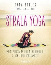 Bild vom Artikel Strala Yoga vom Autor Tara Stiles