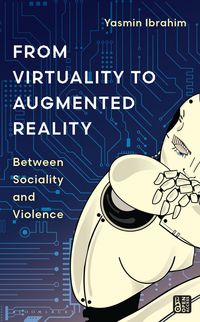 Produktbild: From Virtuality to Augmented Reality