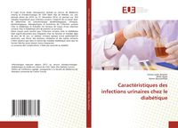 Produktbild: Caract&eacute;ristiques des infections urinaires chez le diab&eacute;tique