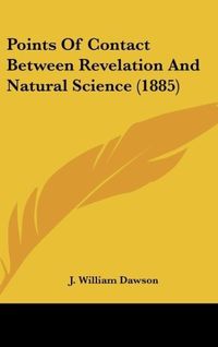 Produktbild: Points Of Contact Between Revelation And Natural Science (1885)