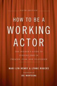 Produktbild: How to Be a Working Actor, 5th Edition