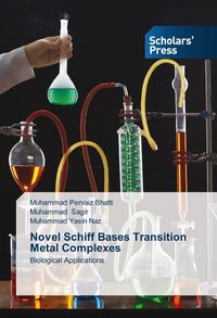 Produktbild: Bhatti, M: Novel Schiff Bases Transition Metal Complexes