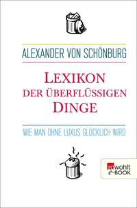 Produktbild: Lexikon der &uuml;berfl&uuml;ssigen Dinge