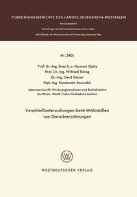 Produktbild: Verschlei&szlig;untersuchungen beim W&auml;lzsto&szlig;en von Geradverzahnungen