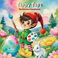 Produktbild: Tippy Taps and the Rainbow Eggsplosion