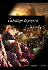 Produktbild: Eschatologie Du Proph&egrave;te Daniel