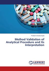 Produktbild: Method Validation of Analytical Procedure and Its Interpretation