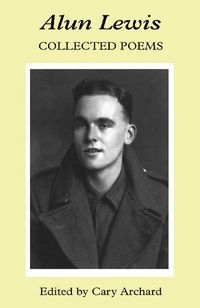 Produktbild: Collected Poems: Alun Lewis