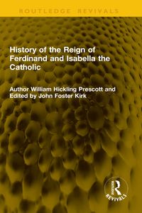 Produktbild: History of the Reign of Ferdinand and Isabella the Catholic