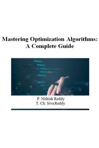 Produktbild: Mastering Optimization Algorithms: A Complete Guide (101, #1)