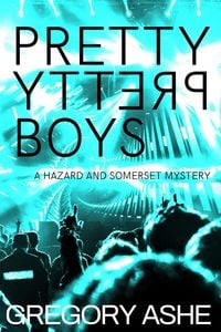 Produktbild: Pretty Pretty Boys (The Hazard and Somerset Mysteries, #1)