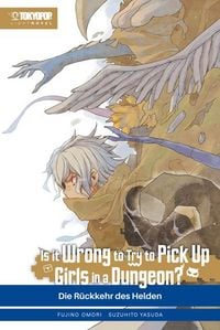 Produktbild: Is it wrong to try to pick up Girls in a Dungeon? Light Novel 11