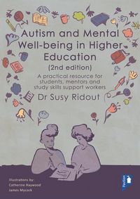 Produktbild: Ridout, S: Autism and Mental Well-Being in Higher Education