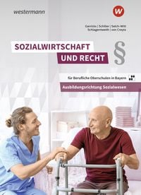 Produktbild: Sozialwirtschaft und Recht f&uuml;r Berufliche Oberschulen in Bayern