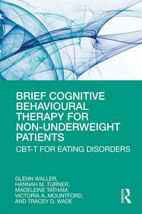 Produktbild: Brief Cognitive Behavioural Therapy for Non-Underweight Patients