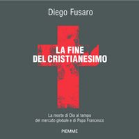 Produktbild: La fine del cristianesimo