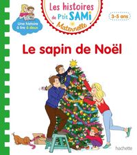 Produktbild: Le sapin de No&euml;l : petite-moyenne sections, 3-5 ans