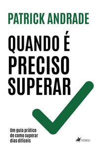 Produktbild: Quando &eacute; preciso superar