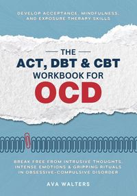 Produktbild: The ACT, DBT & CBT Workbook for OCD