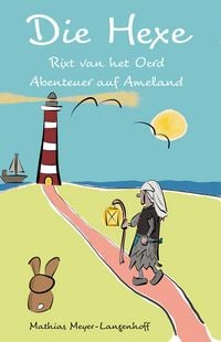 Produktbild: Die Hexe Rixt van het Oerd