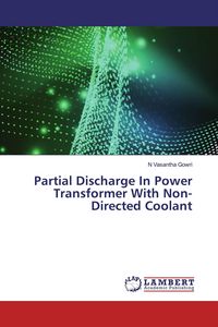 Produktbild: Partial Discharge In Power Transformer With Non-Directed Coolant