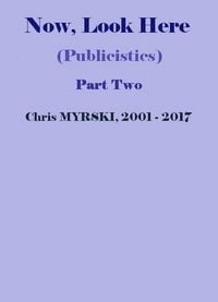Produktbild: Now, Look Here (Publicistics) - Part Two
