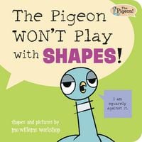Produktbild: The Pigeon WON'T Play with Shapes!