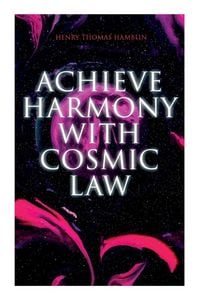 Produktbild: Achieve Harmony with Cosmic Law