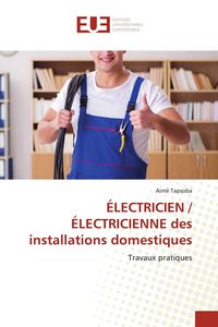 Produktbild: Tapsoba, A: &Eacute;LECTRICIEN / &Eacute;LECTRICIENNE des installations do
