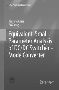 Produktbild: Equivalent-Small-Parameter Analysis of DC/DC Switched-Mode Converter