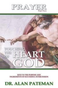 Produktbild: Prayer, Touching the Heart of God (Part Two)