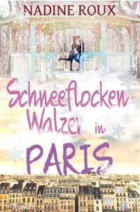 Produktbild: Schneeflockenwalzer in Paris