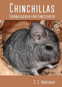 Produktbild: Tierratgeber f&uuml;r Einsteiger - Chinchillas