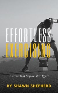 Produktbild: Effortless Exercising