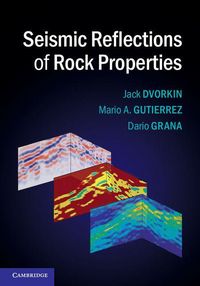 Produktbild: Seismic Reflections of Rock Properties