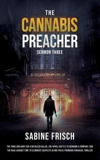 Produktbild: The Cannabis Preacher - Sermon Three