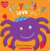Produktbild: Itsy-Bitsy I Love You! (Heart-Felt Books)
