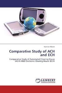 Produktbild: Akram, K: Comparative Study of ACH and ECH