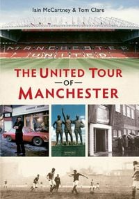 Produktbild: The United Tour of Manchester