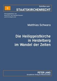 Produktbild: Die Heiliggeistkirche in Heidelberg im Wandel der Zeiten