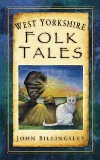 Produktbild: West Yorkshire Folk Tales