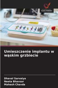 Produktbild: Umieszczenie implantu w w&iquest;skim grzbiecie