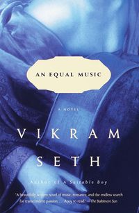 Bild vom Artikel An Equal Music vom Autor Vikram Seth