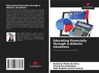 Produktbild: Educating financially through a-didactic situations