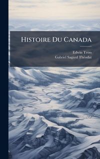 Produktbild: Histoire Du Canada
