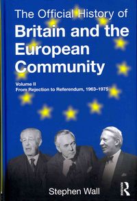 Produktbild: Wall, S: The Official History of Britain and the European Co