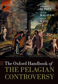 Produktbild: The Oxford Handbook of the Pelagian Controversy