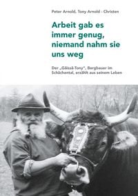 Produktbild: Arbeit gab es immer genug, niemand nahm sie uns weg