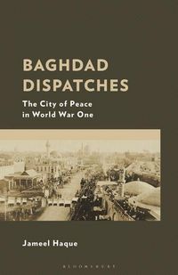 Produktbild: Baghdad Dispatches